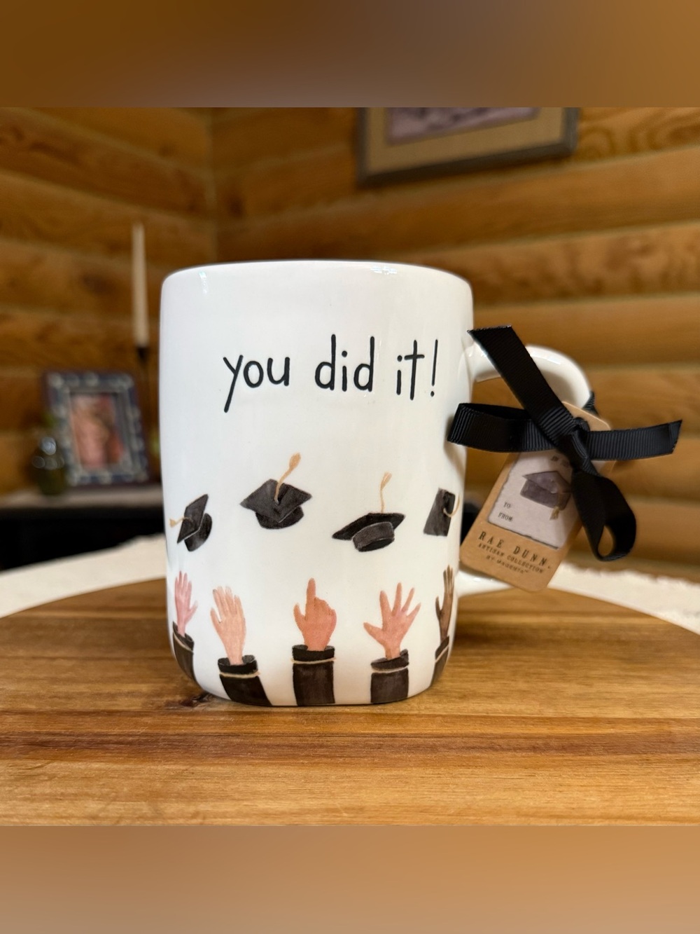 YOU DID IT! Rae Dunn Mug